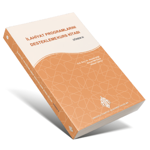 İlahiyat Programlarını Destekleme Kurs Kitabı 3. Dönem
