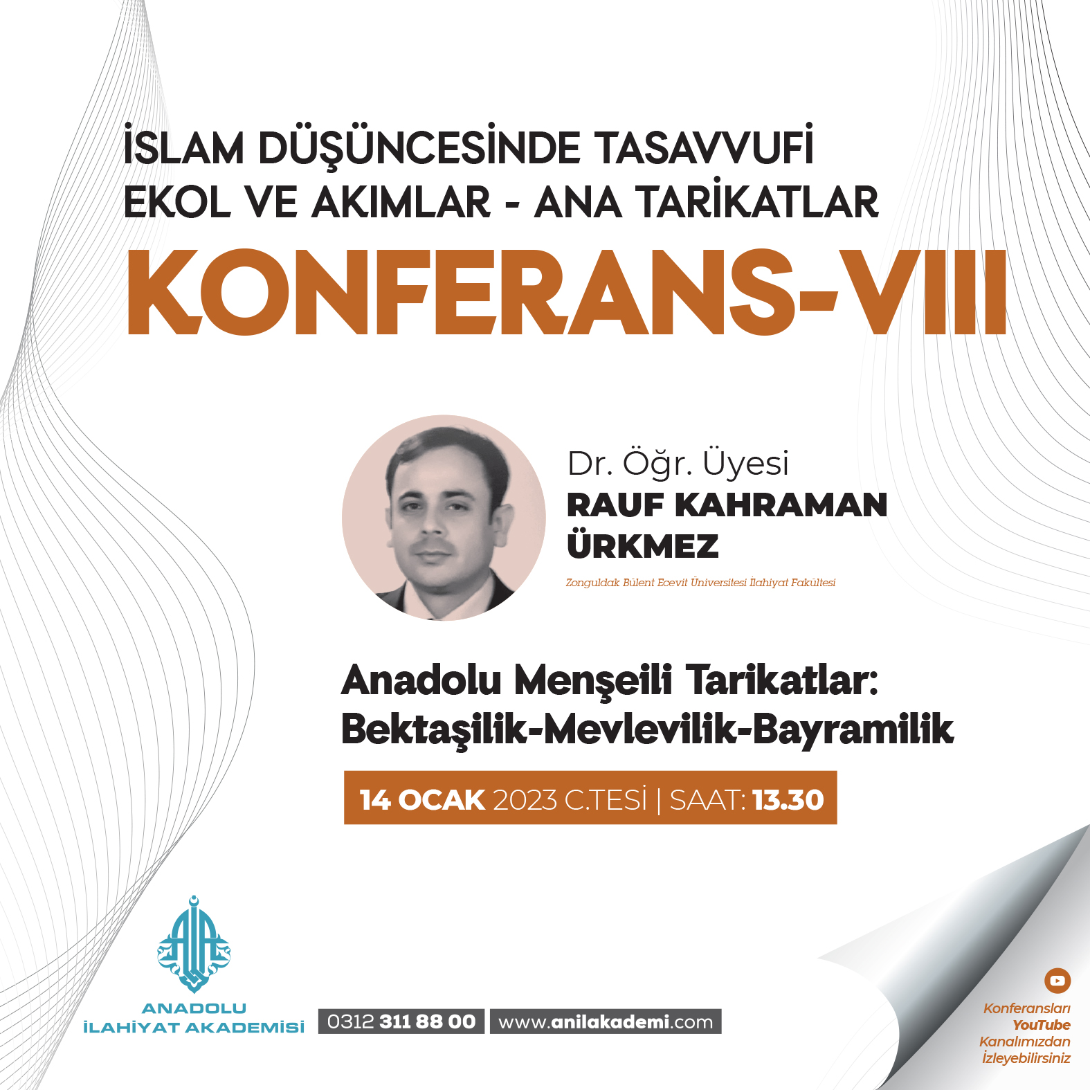 Anadolu Menşeili Tarikatlar: Bektaşilik-Mevlevilik-Bayramilik
