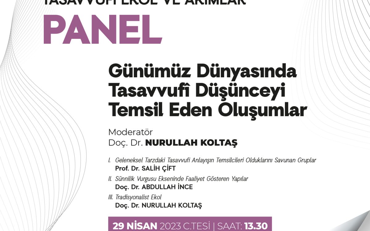 Günümüz Dünyasında Tasavvufi Düşünceyi Temsil Eden Oluşumlar