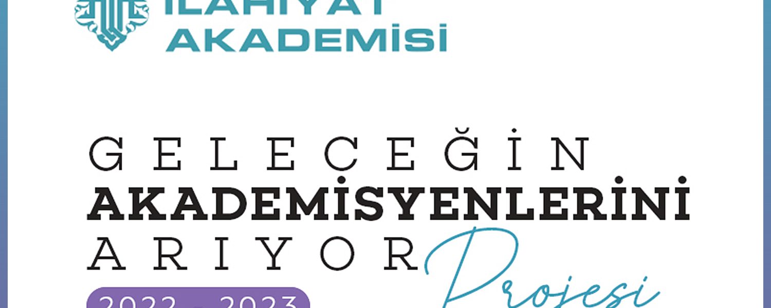Geleceğin Akademisyenleri Projesi