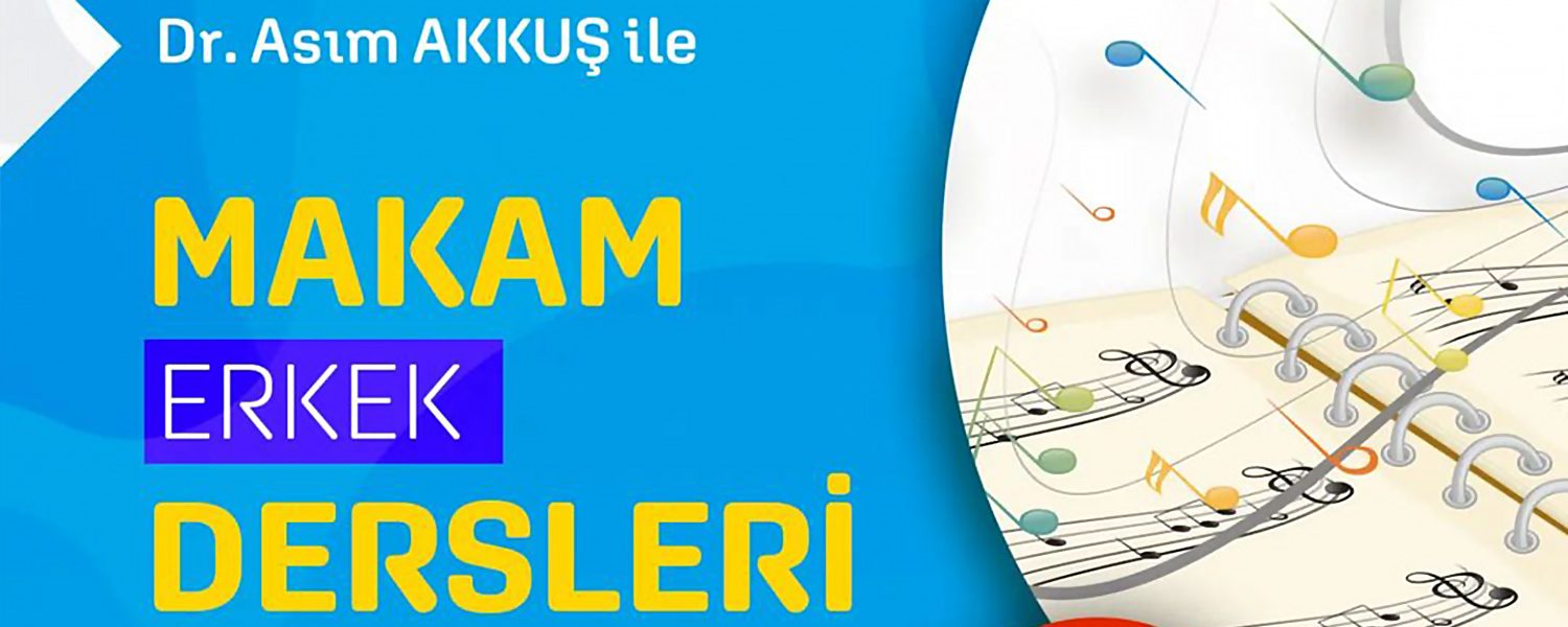 Erkek Makam Dersleri