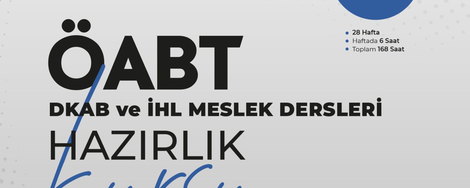 ÖABT DKAB ve İHL Meslek Dersleri Hazırlık Kursu